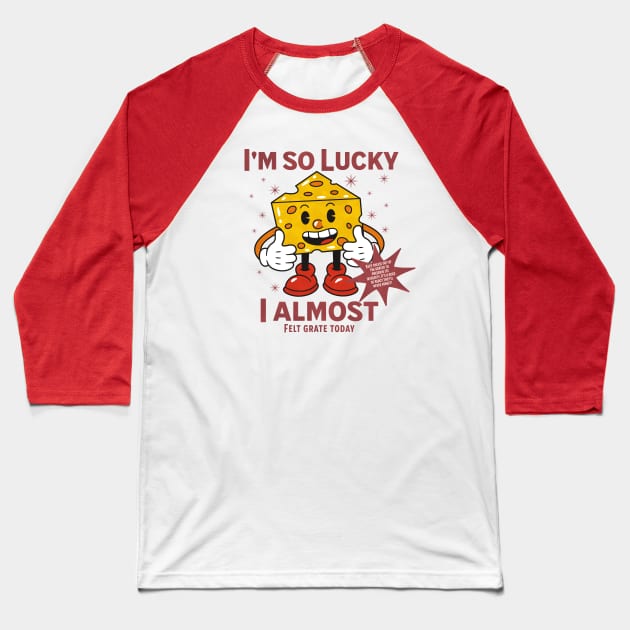 Im so Lucky Baseball T-Shirt by Epic Shirt Store